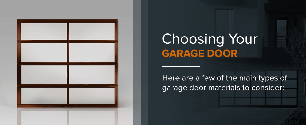 Choosing Your Garage Door